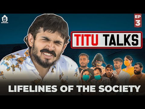 ⁣BB Ki Vines- | Titu Talks- Episode 3 ft. Lifelines Of Society |