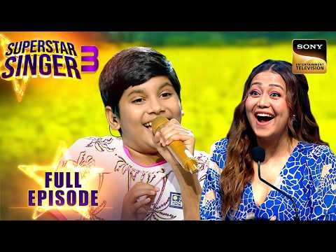 ⁣'Ho Gaya Hai Tujhko' पर Kshitij की एक Fantastic Performance | Superstar Singer 3 | Full Ep