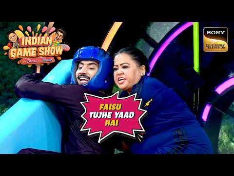 ⁣Bharti ने चुन-चुनकर लिया Faisu से बदला | Indian Game Show | Top Moments