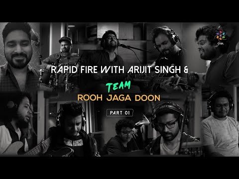 ⁣Rapid Fire With Arijit Singh & Team Rooh Jaga Dooh - Part 1 | Exclusive Interview | Oriyon Music