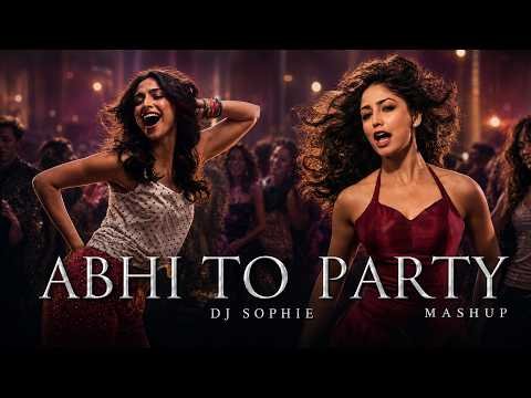 ⁣Abhi Toh Party Shuru Hui Hai (Mashup) | Bollywood Party Mashup | Badshah, Sonam K | DJ Remix 2026