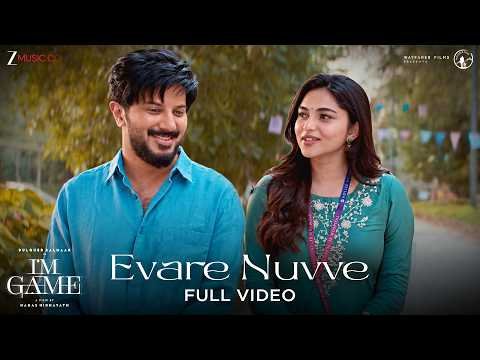 ⁣Evare Nuvve - Full Video | I'm Game (Telugu) | Dulquer Salmaan & Kayadu Lohar | Armaan Malik, Jakes