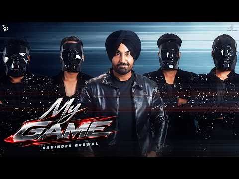 ⁣My Game (Official Video) - Ravinder Grewal | New Punjabi Songs 2026 | Latest Punjabi Songs 2026