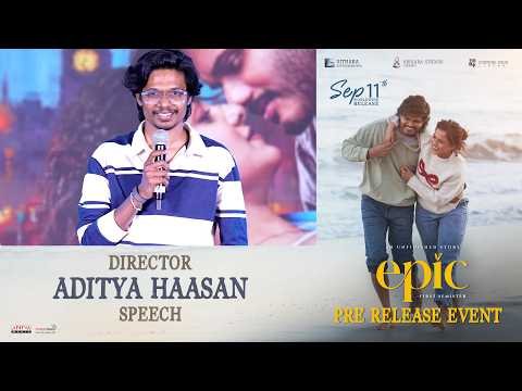 ⁣Director Aditya Haasan Speech at EPIC - First Semester Pre Release Event | Anand | Vaishnavi