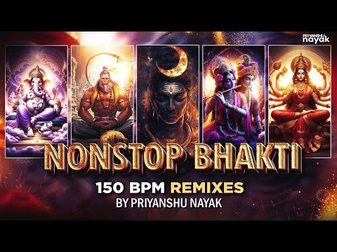 ⁣Nonstop Bhakti (150 Bpm Remixes) - Priyanshu Nayak || High Energy Devotional Songs || Hindi DJ Mix