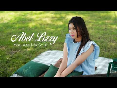 ⁣Abel Lizzy - You Are My Soul (Official Music Video)
