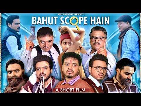 ⁣Bahut Scope Hain - Amit Bhadana - Short Film
