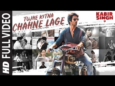 ⁣Full Song: Tujhe Kitna Chahne Lage | Kabir Singh | Mithoon Feat. Arijit Singh | Shahid K, Kiara A