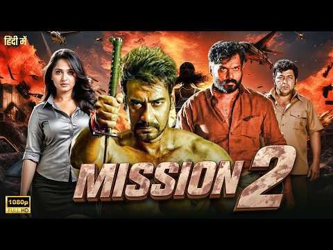 ⁣MISSION 2 Full Action Movie | Ajay Devgn | New Blockbuster Full Action Bollywood Hindi Movies 2026