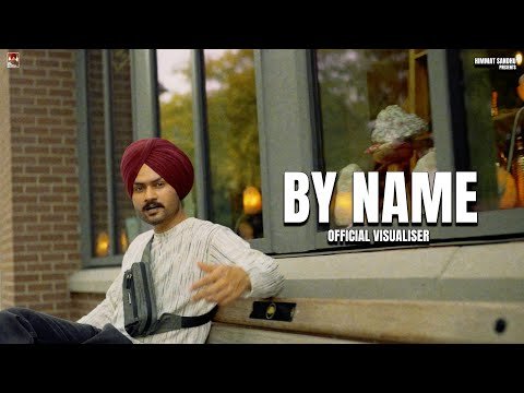 ⁣By Name  ( Official Visuals ) Himmat sandhu | Karan Thabal | Preet Hundal | New punjabi Songs 2026