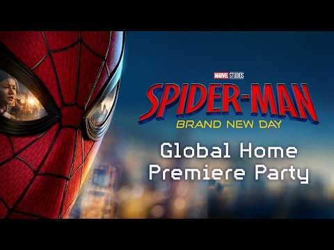 ⁣SPIDER-MAN: BRAND NEW DAY - Global Home Premiere Party