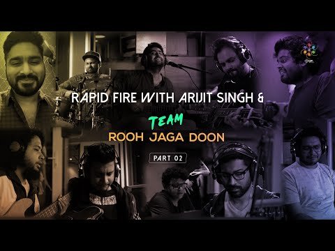 ⁣Rapid Fire With Arijit Singh & Team Rooh Jaga Dooh - Part 2 | Exclusive Interview | Oriyon Music