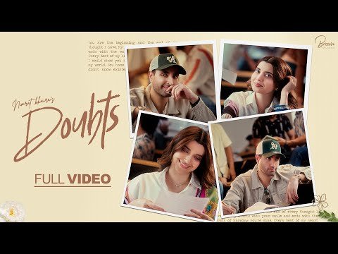 ⁣Nimrat Khaira - Doubts