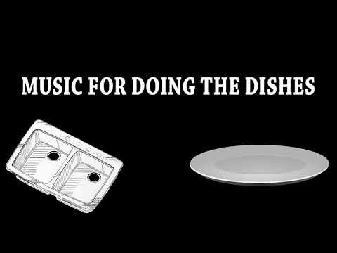 ⁣Music for Doing the Dishes