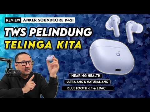 ⁣TWS Bisa Jaga Kesehatan Telinga?! - Review Anker Soundcore P42i