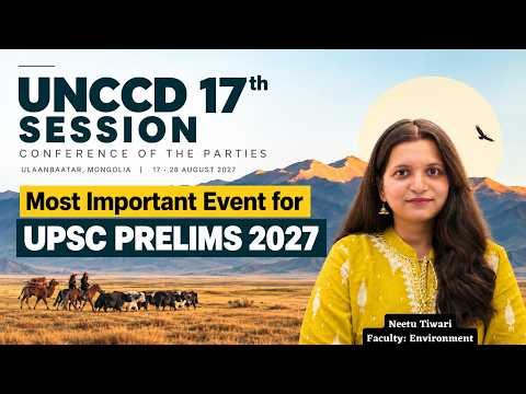 ⁣This Could Be a Prelims 2027 Question 👀 | UNCCD COP 17