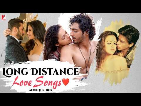 ⁣Long Distance Love Songs ♥️ | Audio Jukebox | Bollywood Romantic Songs | Non-Stop Hindi Love Songs