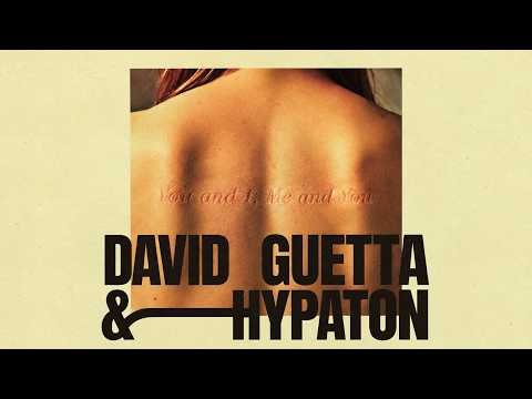 ⁣David Guetta & Hypaton - You And I, Me And You (Visualizer)