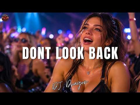 ⁣Don't Look Back - DJ Dragon 🔥 EDM Music 2026 - Big Room Style