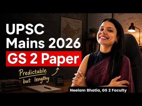 ⁣UPSC Mains 2026 GS 2 Complete Detailed Discussion