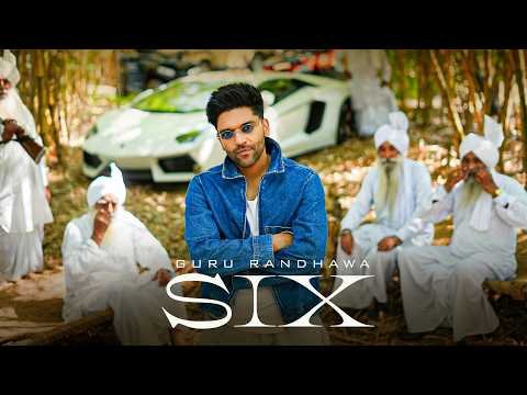 ⁣GURU RANDHAWA - “SIX” MV