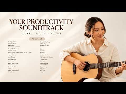 ⁣Your Productive Acoustic Playlist 🎧 Soft Covers for Work, Study & Focus | 2026