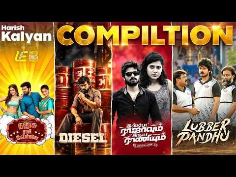 ⁣Harish Kalyan Compiltion | Dhanusu Raasi Neyargale | Lubber Pandhu | Diesel &More