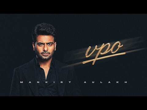 ⁣Vpo | Mankirt Aulakh × Sultaan | Official Video | Dealer Is Back | New Punjabi Song 2026