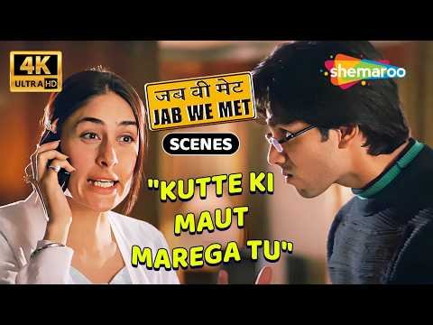 ⁣Kareena Kapoor's OUTBURST in Jab We Met (4K Movie Scenes) | Shahid Kapoor