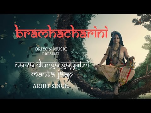 ⁣Bramhacharini Devi | Nava Durga Gayatri Mantra Jaap | Arijit Singh | Navratri Special - Day 2