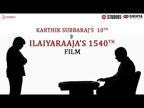 ⁣#KS10Maestro1540 Major Reveal:  Ilaiyaraaja × Karthik Subbaraj | Jio Studios, Sikhya & Dhammam Films