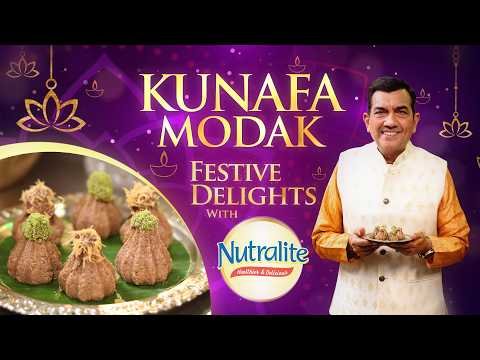 ⁣Ganesh Chaturthi Special: Kunafa Modak | Sanjeev Kapoor | Festive Delights 2026 with Nutralite