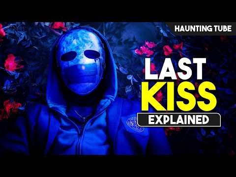 ⁣When she KISSES Someone, She can see their DEATH - The Last Kiss Explained