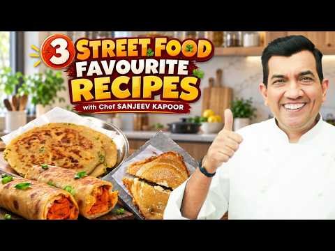 ⁣Street Food at Home! Chicken Frankie, Veg Paratha & Masala Toast Recipe By@sanjeevkapoorkhazana