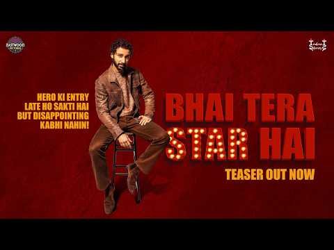 ⁣Bhai Tera Star Hai| Official Teaser| Raghav, Niharika, Vikalp, Jordindian| Vivek B Agrawal