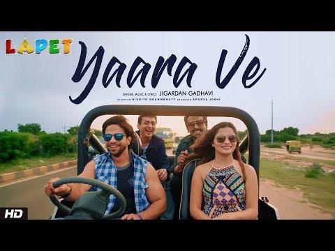 ⁣Yaara Ve | Jigardan Gadhavi | Lapet | Nishith Brahmbhatt | Apurva Joshi | Gujarati Movie