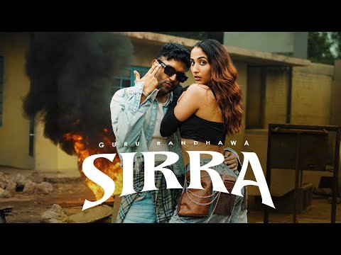⁣Guru Randhawa - SIRRA ( Official Video )