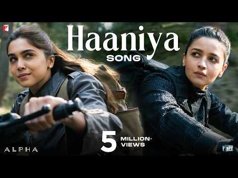 ⁣Haaniya Song | ALPHA | Alia Bhatt, Sharvari | Rohansh & Abeer | Vishal Dadlani | Kumaar