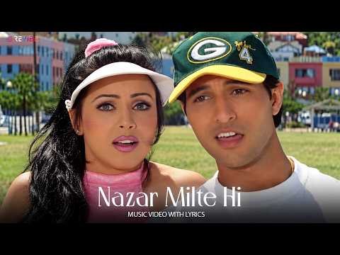 ⁣Nazar Milte Hi (Video) Mahima Chaudhry & Apurva A | Alka Yagnik, Vinod Rathod | Pyaar Koi Khel Nahin