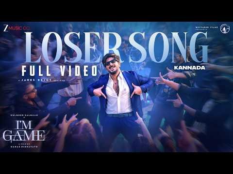 ⁣Loser Song - Full Video | I'm Game (Kannada) |Dulquar Salmaan | Sai,Jakes Bejoy,Reble,Neeraj,Hrudaya