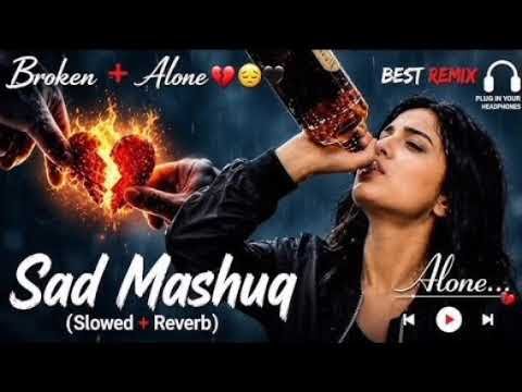 ⁣Heartbreaking 💔 Lofi Mashup 🎧 | Best Slowed + Reverb Songs for Late Night Vibes | Deep Emotions 🌙