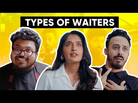 ⁣Types Of Waiters | Restaurants | Ft @NiharikaNm  | Jordindian