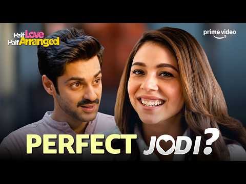 ⁣Did Riya Find Her Perfect Match? 💕 ft. Maanvi Gagroo | Half Love Half Arranged S1 | Prime Video