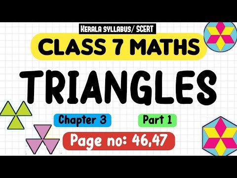 ⁣class 7 maths chapter 3 triangles page 46 47 kerala syllabus part 1