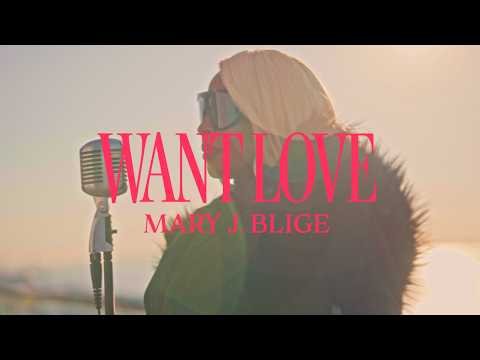 ⁣Mary J. Blige -  Want Love [Official Video]
