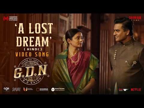 ⁣A Lost Dream (Hindi) - Video Song | G.D.N. | R. Madhavan | Govind Vasantha